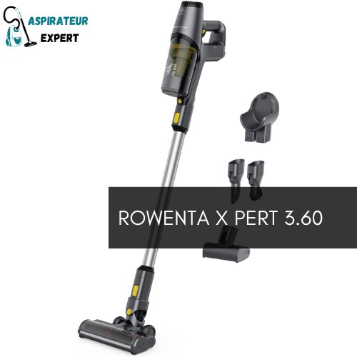 Rowenta X Pert 3.60 | Test et avis de cet aspirateur balai