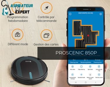 Test et avis de l'aspirateur PROSCENIC 850P