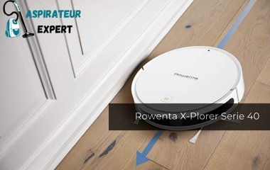 Test et avis de l'aspirateur robot Rowenta X-Plorer Serie 40